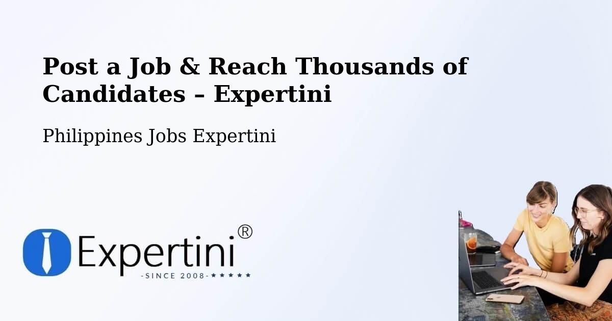 Post a Job in Pitogo – Hire the Right Talent - Pitogo, Philippines Jobs Expertini