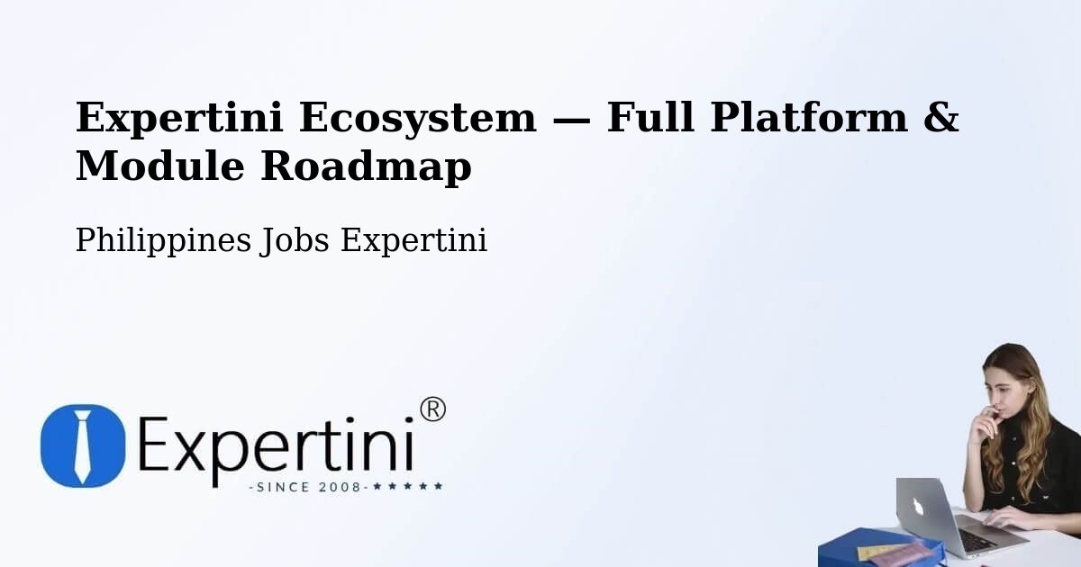 Expertini Ecosystem — Full Platform & Module Roadmap – Pitogo