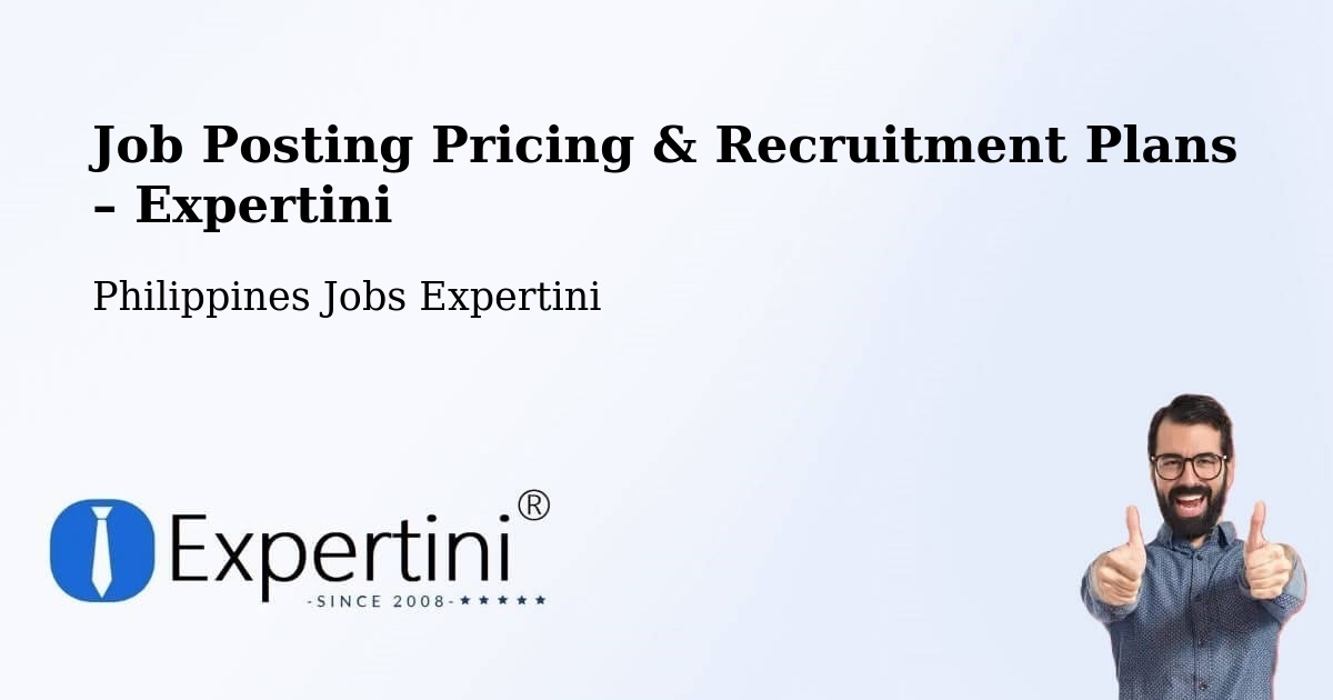 Job Posting Pricing & Recruitment Plans – Pitogo - Pitogo, Philippines Jobs Expertini